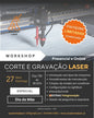 Workshop Corte e Gravação Laser
